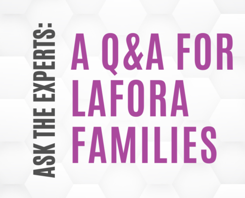 Text says 'Ask the experts: a q&a for Lafora families' over a white and gray hexagonal background.