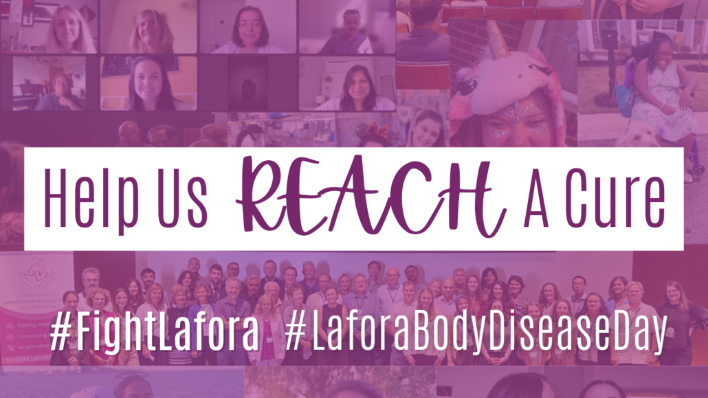 Help us reach a cure #FightLafora #LaforaBodyDiseaseDay