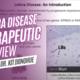 Text says 'Lafora Disease Therapeutic Overview presented by Dr. Kit Donohue'