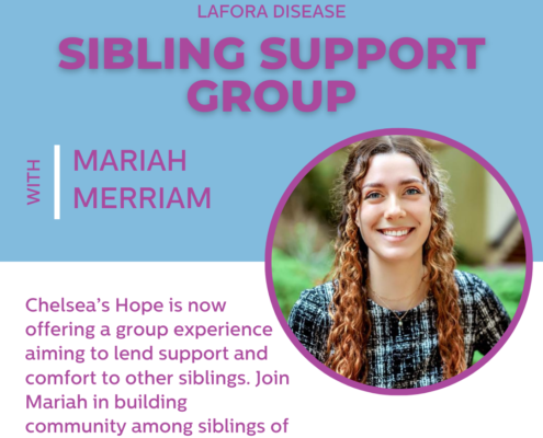 Lafora Disease Sibling Support Group with Mariah Merriam