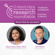 Image includes a purple rectangle in the background of top third. The Chelsea's Hope Lafora Children Research Fund research roundtable logo is towards the left of the rectangle in white. It has half a bullseye to the left of the text. To the right of the logo's text is a purple line. On the other side, white text says 'Thursday, 8 February 10:30 AM - 12 PM EST.' a darket purple line separates the purple background from the white hexagons that make up the rest of the image. Below that, white text on a purple oval says 'REGISTER IN ADVANCE.' The photo on the left is a headshot of Sharmistha Mitra, Ph.D. with text beneath her name that says 'UT Southwestern Medical Center.' The photo on the right is a headshot of Jeff Milton with text beneath his name that says 'La Jolla Labs, Inc.'