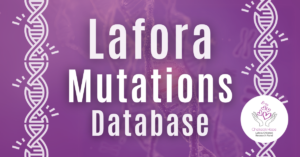 Text says 'Lafora Mutations Database' above an image of genetic mutation. Broken DNA strands are on the edges of the graphic, with the round Chelsea's Hope Lafora Children Research Fund logo in the bottom right-hand corner.