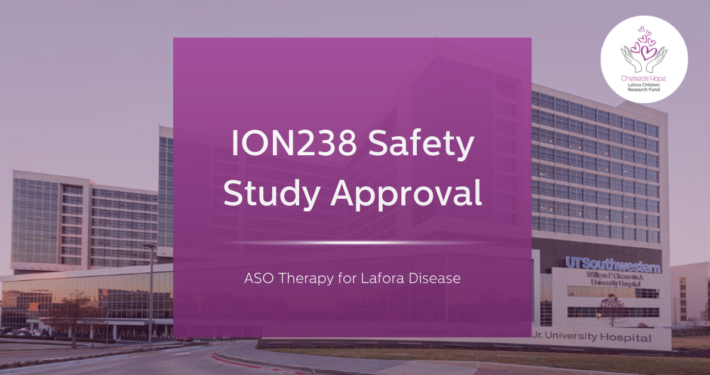 ION283 Safety Study Approval ASO Therapy for Lafora Disease