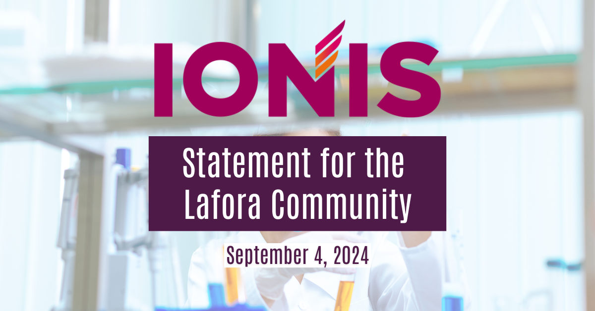 IONIS Statement for the Lafora Community September 4, 2024