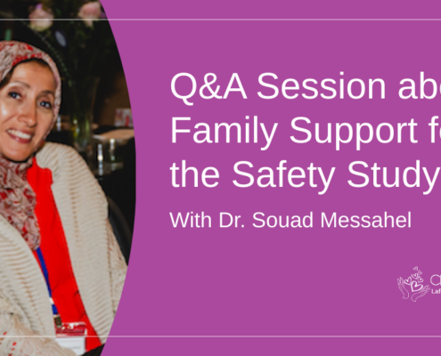 Q&A Session about Family Support for the Safety Study with Dr. Souad Messahel