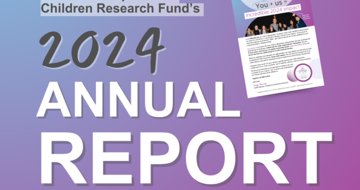 Chelsea's Hope Lafora Children Research Fund's 2024 Annual Report