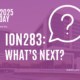 18 June 2025 wednesday Register online to attend the Zoom meeting. ION283: what's next? Q&A Submit your questions beforehand.