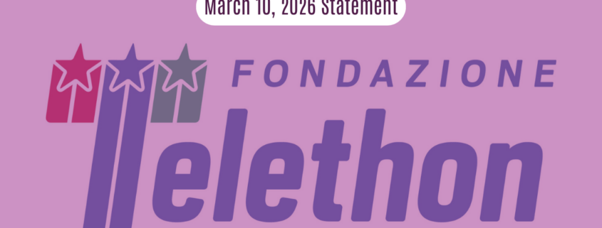 March 10, 2026 Statement from Fondazione Telethon