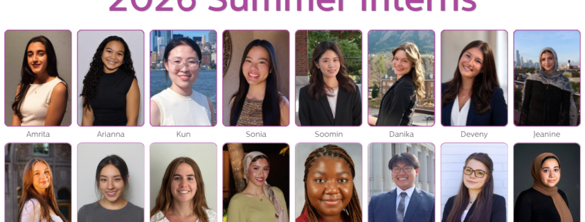 2026 Summer Interns Amrita Arianna Kun Sonia Soomin Danika Deveny Jeanine Josie Qianna Isabella Sereen Adaku Anson Elizabeth Sara